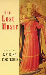 The Lost Music by Katrina Porteous, 9781852243807
