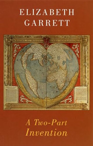 A Two-part Invention by Elizabeth Garrett, 9781852244620