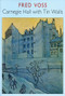 Carnegie Hall with Tin Walls by Fred Voss, 9781852244736