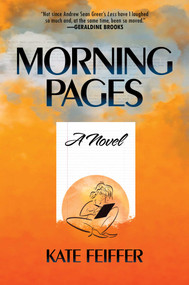 Morning Pages by Kate Feiffer, 9798888451311