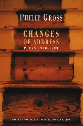 Changes of Address (Poems 1980-1998) by Philip Gross, 9781852245726