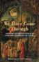 We Have Come Through (100 poems celebrating courage in overcoming depression & trauma) by Peter Forbes, 9781852246198