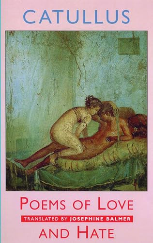 Poems of Love and Hate by Gaius Valerius Catullus, 9781852246457