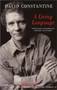 A Living Language (Newcastle/Bloodaxe Poetry Lectures) by David Constantine, 9781852246884