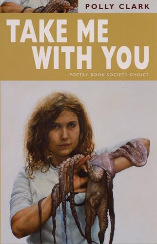 Take Me with You by Polly Clark, 9781852247225