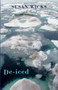 De-iced by Susan Wicks, 9781852247553