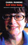 Self into Song (Newcastle/Bloodaxe Poetry Lectures) by Carol Rumens, 9781852247607