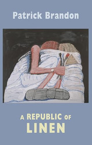 A Republic of Linen by Patrick Brandon, 9781852248550