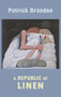 A Republic of Linen by Patrick Brandon, 9781852248550