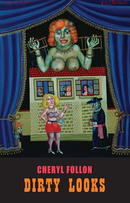Dirty Looks by Cheryl Follon, 9781852248659