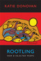 Rootling (New & Selected Poems) by Katie Donovan, 9781852248819