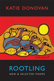Rootling (New & Selected Poems) by Katie Donovan, 9781852248819