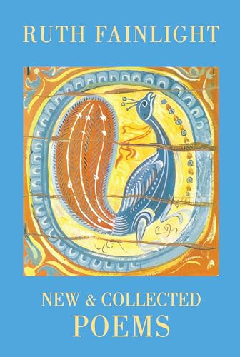 New & Collected Poems - 9781852248857 by Ruth Fainlight, 9781852248857
