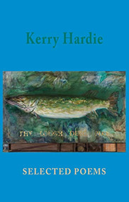 Selected Poems - 9781852248901 by Kerry Hardie, 9781852248901