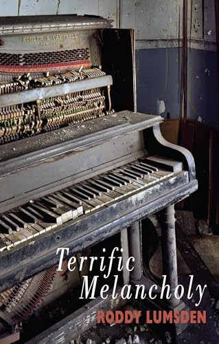 Terrific Melancholy by Roddy Lumsden, 9781852249083