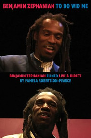 To Do Wid Me (Selected Poems [with DVD]) by Benjamin Zephaniah, Pamela Robertson-Pearce, 9781852249434