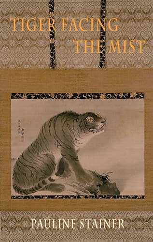 Tiger Facing the Mist by Pauline Stainer, 9781852249540