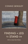 Finding a Leg to Stand On (New & Selected Poems) by Connie Bensley, 9781852249564