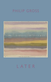 Later - 9781852249793 by Philip Gross, 9781852249793
