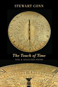 The Touch of Time (New & Selected Poems) by Stewart Conn, 9781852249984