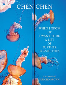 When I Grow Up I Want to Be a Range of Possibilities by Chen Chen, 9781780374864