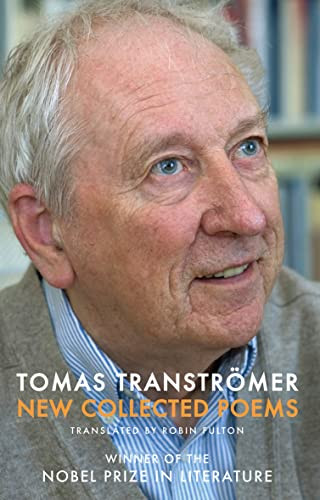 New Collected Poems - 9781852244132 by Tomas Tranströmer, Robin Fulton, 9781852244132