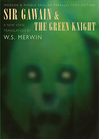 Sir Gawain and the Green Knight - 9781852246341 by W.S. Merwin, Gawain poet, 9781852246341