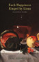 Each Happiness Ringed by Lions (Selected Poems) by Jane Hirshfield, 9781852246938