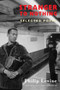 Stranger to Nothing (Selected Poems) by Philip Levine, 9781852247379