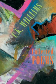 Collected Poems - 9781852247539 by C.K. Williams, 9781852247539