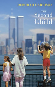 The Second Child by Deborah Garrison, 9781852247980