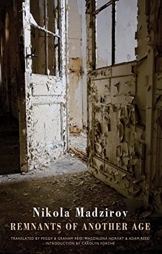 Remnants of Another Age - 9781852249892 by Nikola Madzirov, 9781852249892