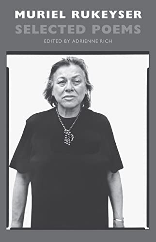 Selected Poems - 9781852249908 by Muriel Rukeyser, Adrienne Rich, 9781852249908