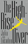 The High-Rise Diver by Julia von Lucadou, Sharmila Cohen, 9781642860764