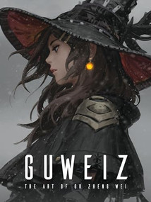 Guweiz: The Art of Gu Zheng Wei by Gu Zheng Wei, 3DTotal Publishing, 9781912843169