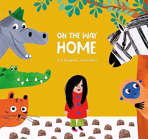 On the Way Home by A.H. Benjamin, Anne Vasko, 9788418133220