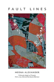 Fault Lines (A Memoir) by Meena Alexander, Ngũgĩ wa Thiong'o, Gaiutra Bahadur, 9781936932993