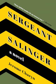 Sergeant Salinger by Jerome Charyn, 9781942658740