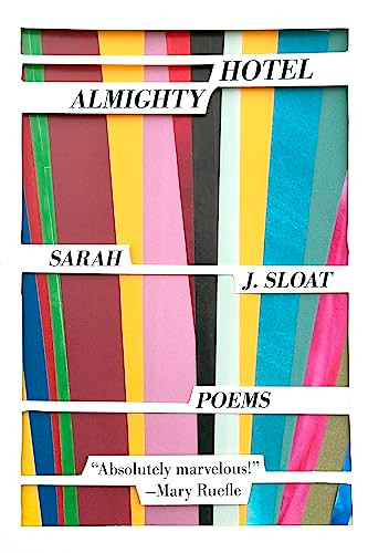 Hotel Almighty by Sarah J. Sloat, 9781946448644