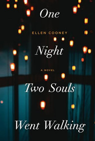 One Night Two Souls Went Walking by Ellen Cooney, 9781566895972