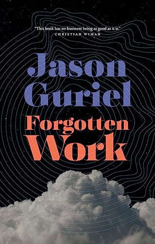 Forgotten Work by Jason Guriel, 9781771963824