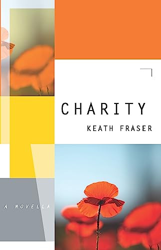 Charity - 9781771963800 by Keath Fraser, 9781771963800