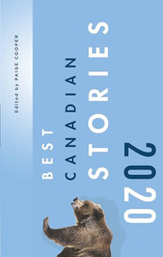 Best Canadian Stories 2020 by Paige Cooper, 9781771963626