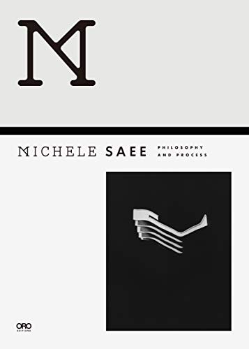 Michele Saee Projects 1985-2017 by Michele Saee, 9781951541293