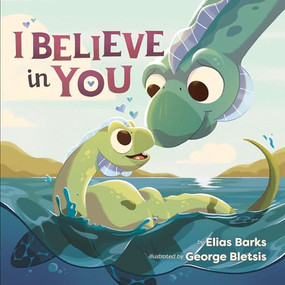 I Believe in You - 9781948931175 by Elias Barks, George Bletsis, 9781948931175