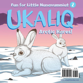 Ukaliq: Arctic Hares! (Fun for Little Nunavummiut 2) by Inhabit Media, 9781772272413