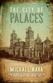The City of Palaces by Michael Nava, 9781612941950