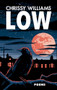 Low - 9781780375649 by Chrissy Williams, 9781780375649