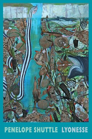 Lyonesse by Penelope Shuttle, 9781780375540