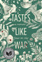 Tastes Like War (A Memoir) by Grace M. Cho, 9781952177941